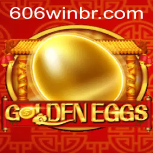 GoldenEggs: Um Novo Jogo que Promete Entretenimento e Desafios com 606WIN