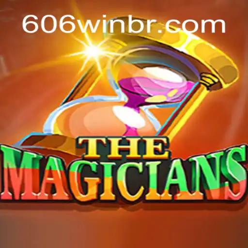 TheMagicians - Uma Jornada Mágica com 606WIN